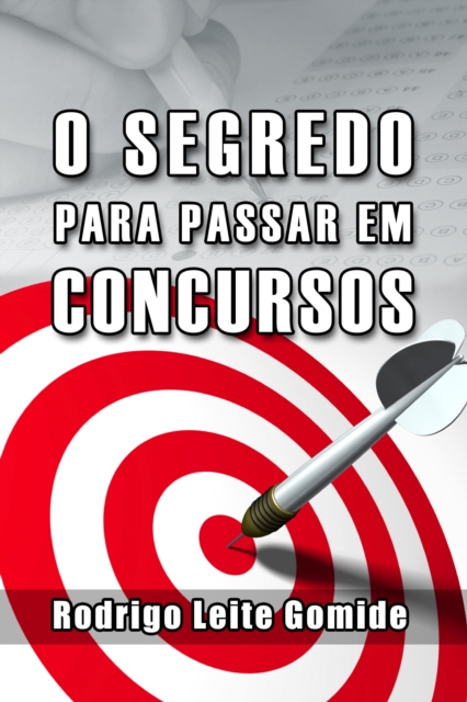 O Segredo para Passar em Concursos