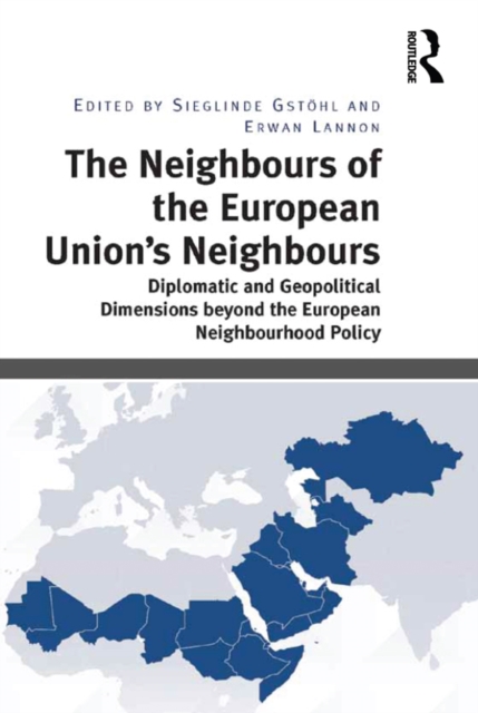 Neighbours of the European Union's Neighbours