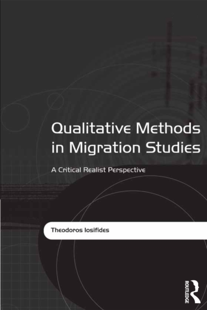 Qualitative Methods in Migration Studies