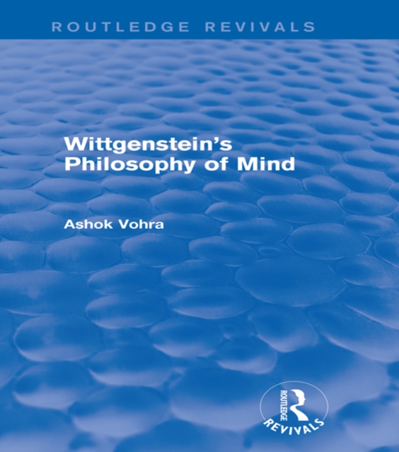 Wittgenstein's Philosophy of Mind (Routledge Revivals)