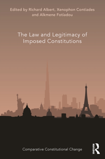 Law and Legitimacy of Imposed Constitutions