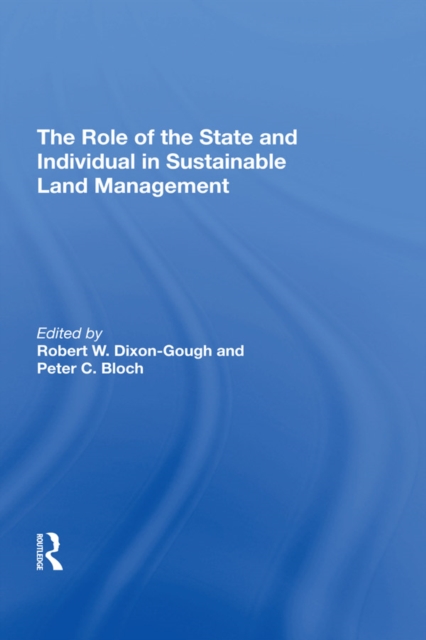 Role of the State and Individual in Sustainable Land Management