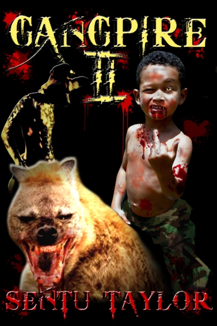 Gangpire II (Gangpire Trilogy, Volume 2)