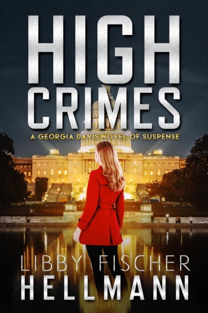 High Crimes: A Georgia Davis Novel of Suspense