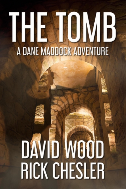 Tomb- A Dane Maddock Adventure
