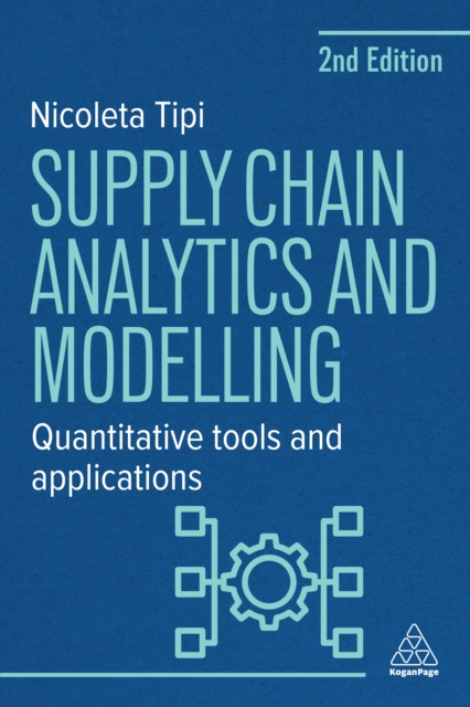 Supply Chain Analytics and Modelling