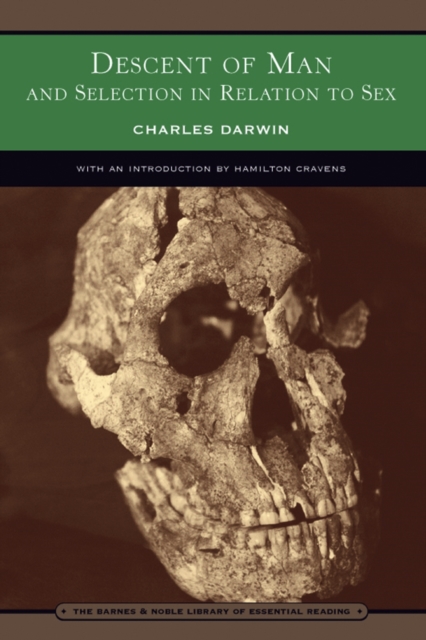 Descent of Man (Barnes & Noble Library of Essential Reading)