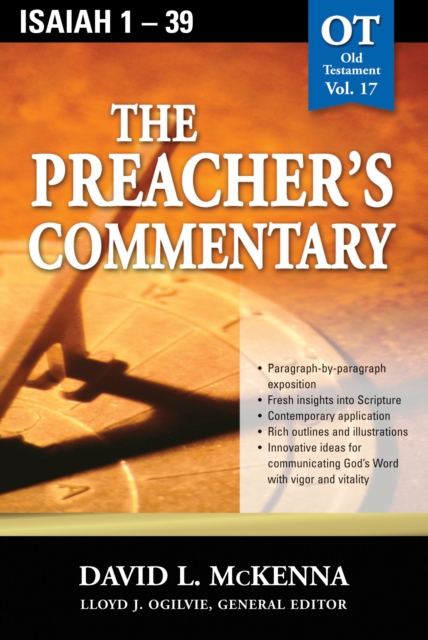 Preacher's Commentary - Vol. 17: Isaiah 1-39