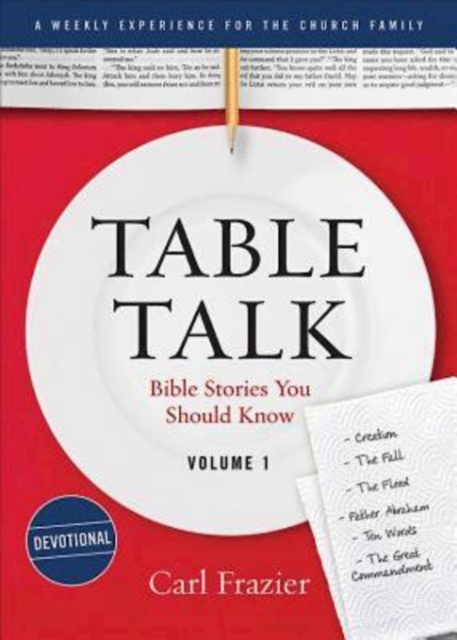 Table Talk Volume 1 - Devotions