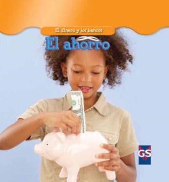 El ahorro (Saving Money)