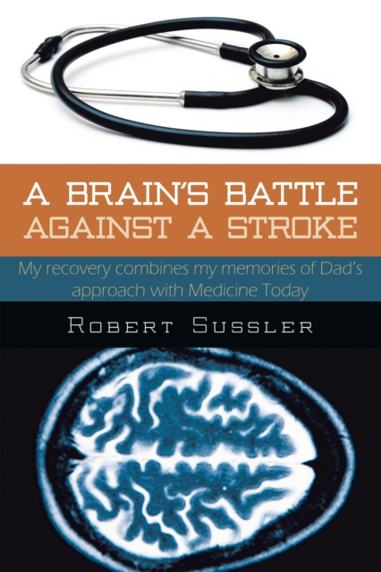 Brain's Battle Against a Stroke