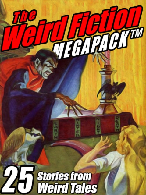 Weird Fiction MEGAPACK (R)