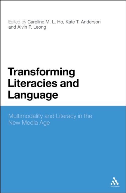 Transforming Literacies and Language