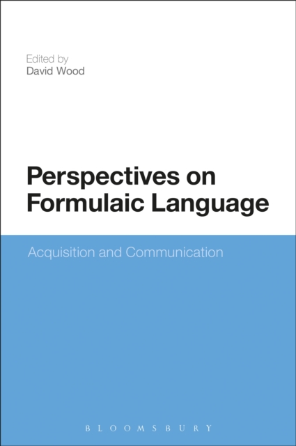 Perspectives on Formulaic Language