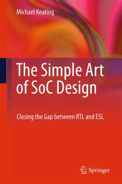 Simple Art of SoC Design