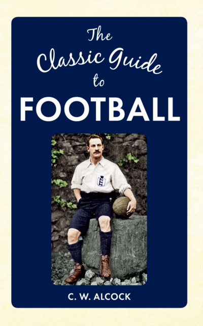 Classic Guide to Football