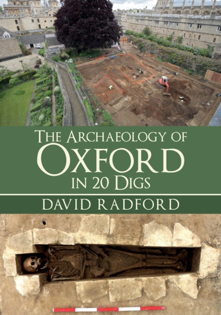 Archaeology of Oxford in 20 Digs