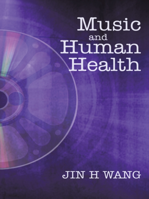 Music and Human Health