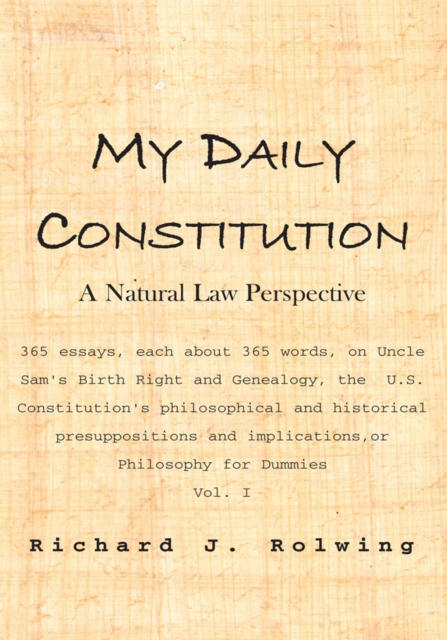 My Daily Constitution Vol. I