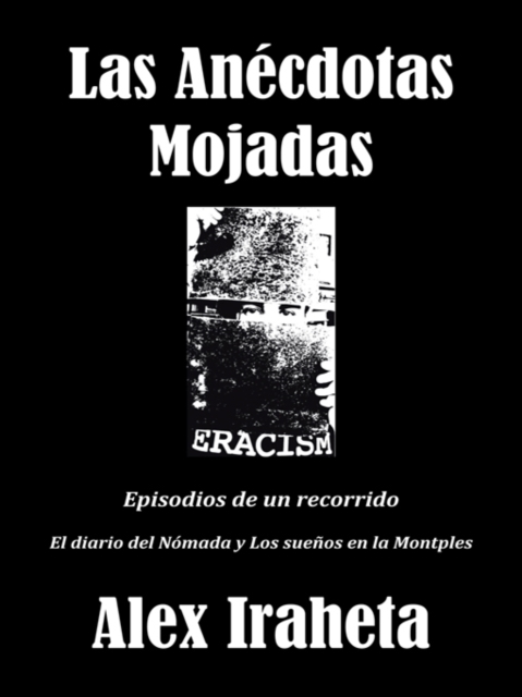 Las Anécdotas Mojadas