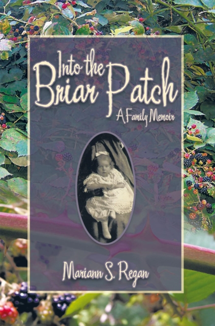 Into the Briar Patch