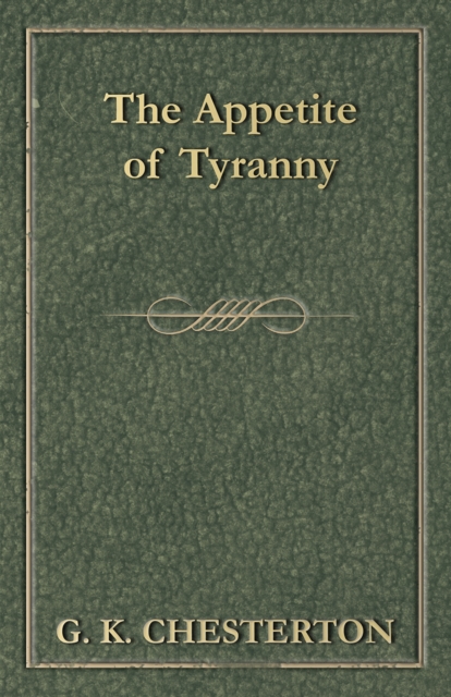 Appetite of Tyranny