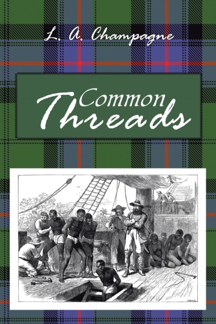 Common Threads Trilogy