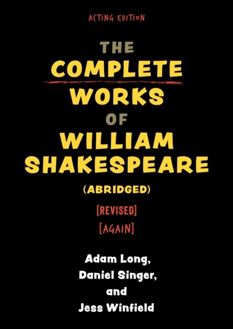 Complete Works of William Shakespeare (abridged) [revised] [again]