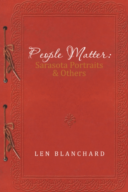 People Matter: Sarasota Portraits & Others