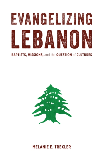 Evangelizing Lebanon