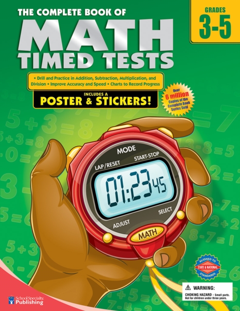 Complete Book of Math Timed Tests, Grades 3 - 5