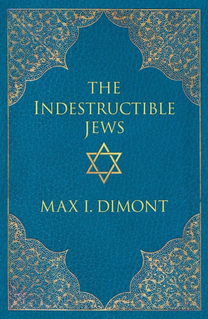 Indestructible Jews
