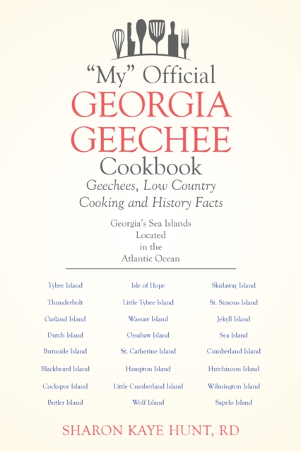 &quote;My&quote; Official Georgia Geechee Cookbook