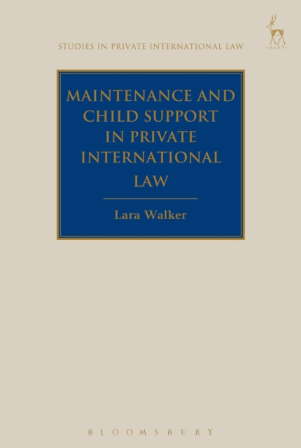 Maintenance and Child Support in Private International Law