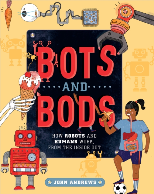 Bots and Bods