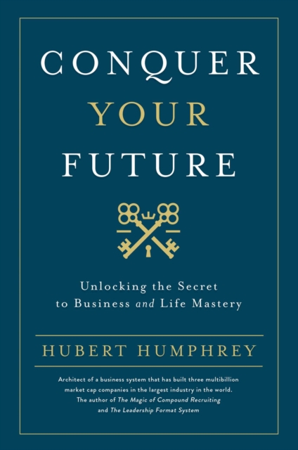 Conquer Your Future