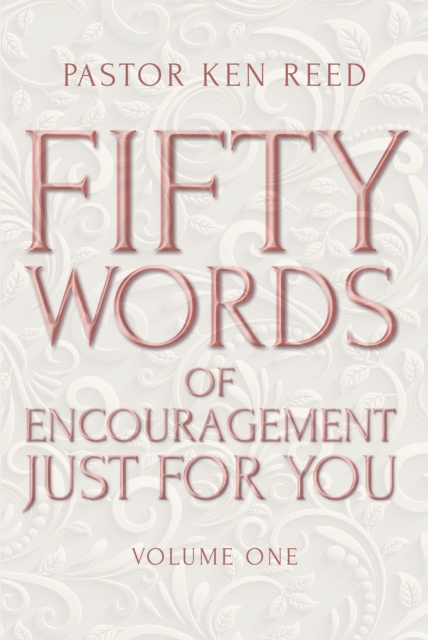 Fifty Words of Encouragement Just for You