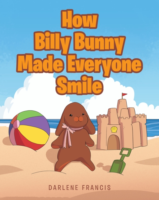 How Billy Bunny Made Everyone Smile