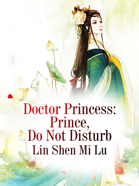 Doctor Princess: Prince, Do Not Disturb