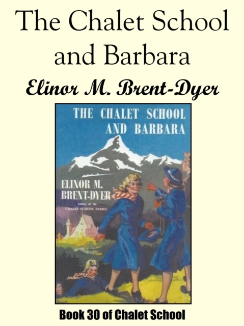 Chalet School and Barbara