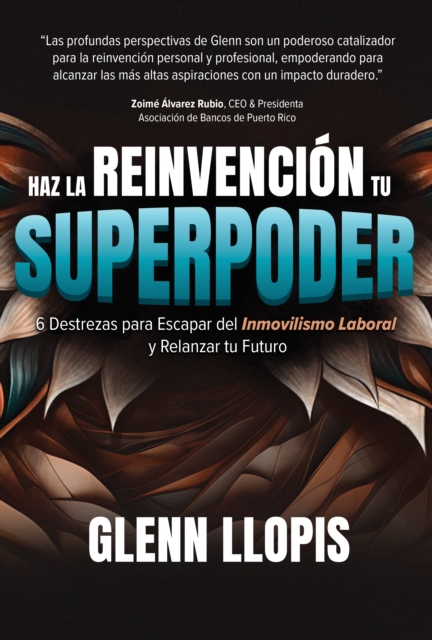 Haz la Reinvención Tu Superpoder
