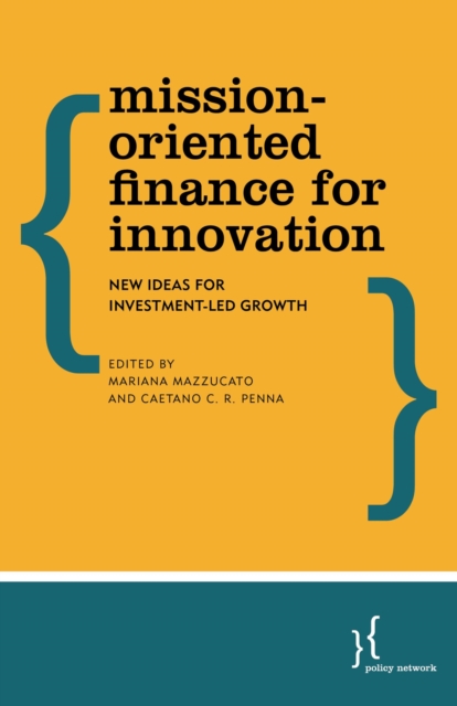 Mission-Oriented Finance for Innovation