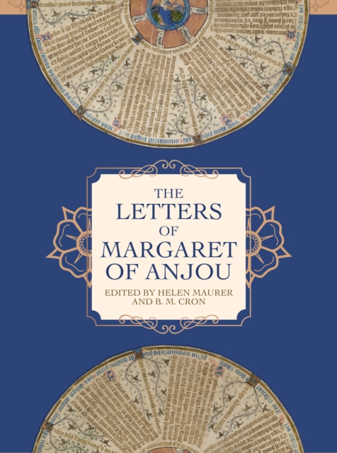 Letters of Margaret of Anjou