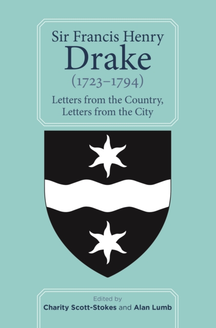 Sir Francis Henry Drake (1723-1794)