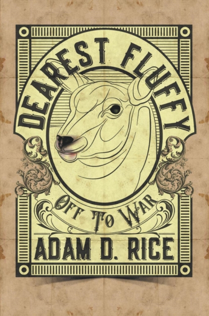 Dearest Fluffy: Off To War