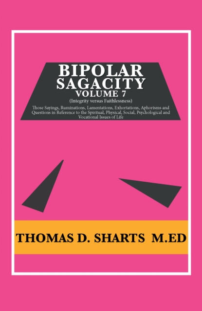 Bipolar Sagacity Volume 7