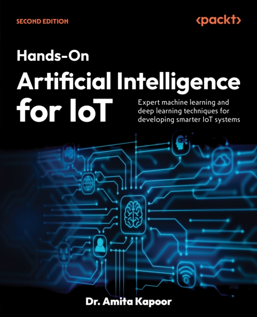 ?Hands-On Artificial Intelligence for IoT