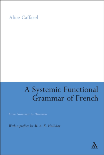 A Systemic Functional Grammar of French