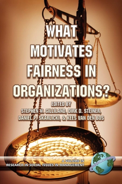 What Motivates Fairness in Organizations