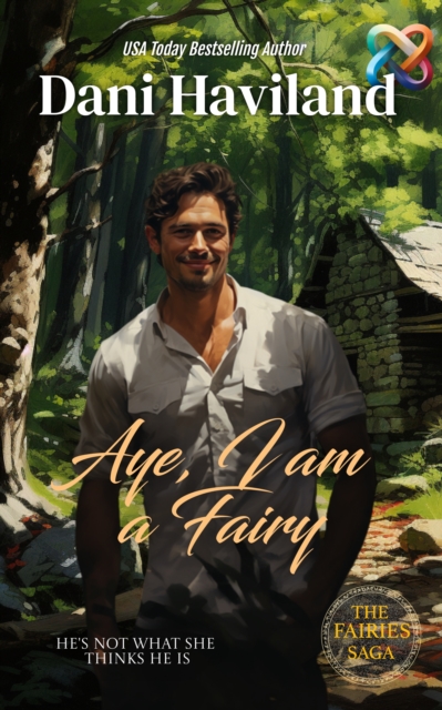 Aye, I am a Fairy